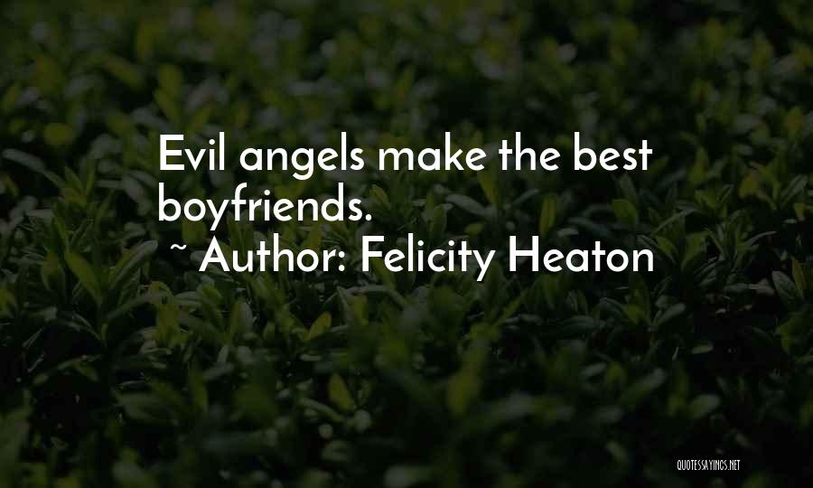 Felicity Heaton Quotes 1459243