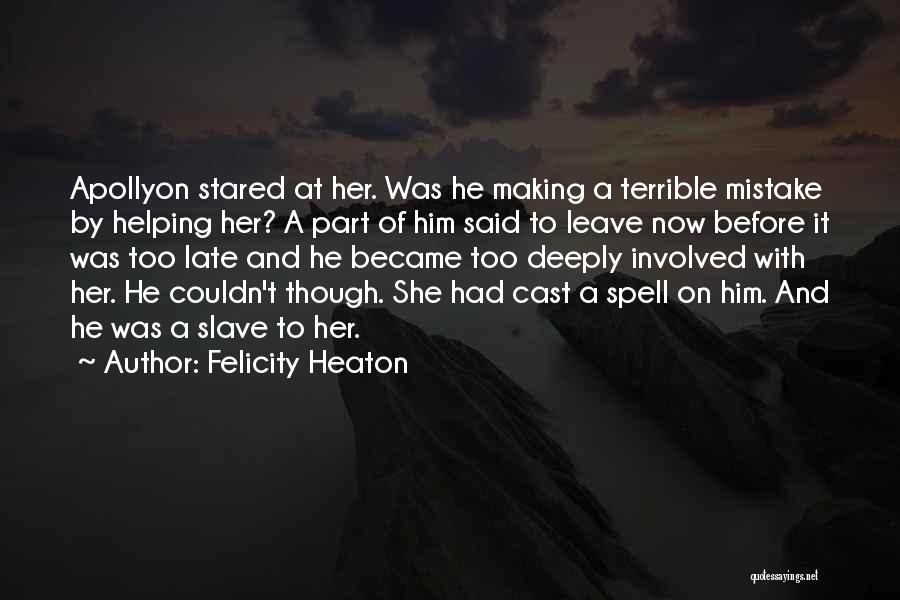 Felicity Heaton Quotes 2056787