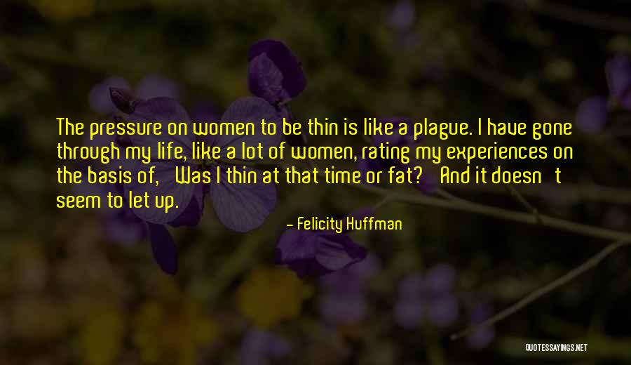 Felicity Huffman Quotes 439449 Felicity Huffman Quotes 439449