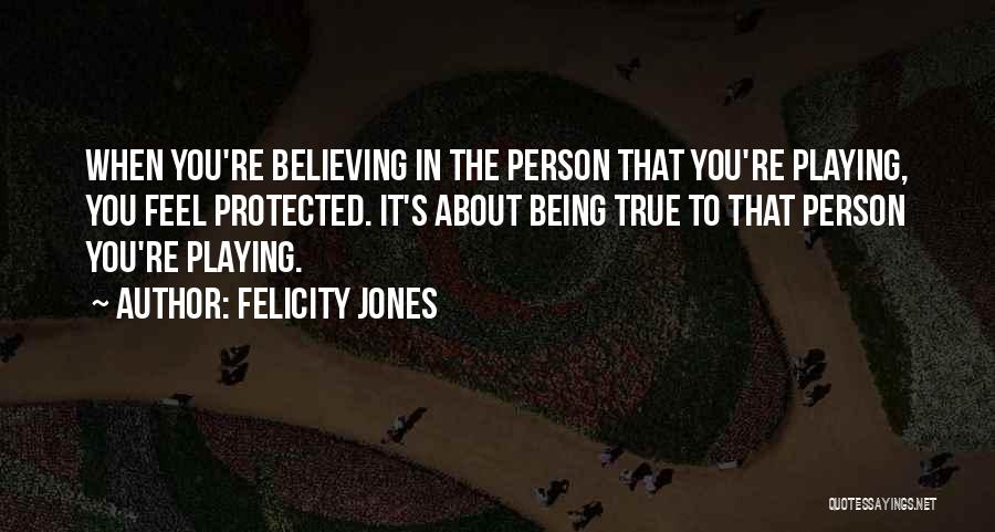 Felicity Jones Quotes 264855