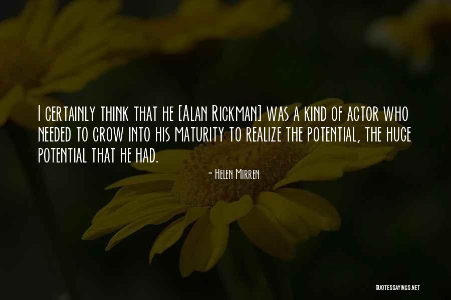 Felicja Wierzbicka Quotes By Helen Mirren Felicja Wierzbicka Quotes By Helen Mirren