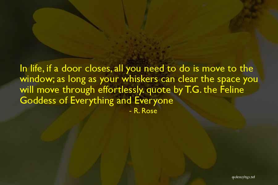 Feline Inspirational Quotes By R. Rose Feline Inspirational Quotes By R. Rose