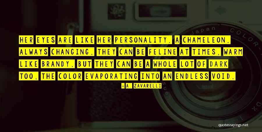 Feline Quotes By A. Zavarelli Feline Quotes By A. Zavarelli