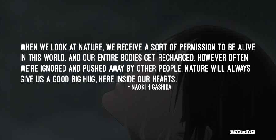 Felino Domestico Quotes By Naoki Higashida Felino Domestico Quotes By Naoki Higashida