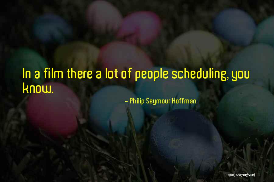 Felipa Flamingo Quotes By Philip Seymour Hoffman Felipa Flamingo Quotes By Philip Seymour Hoffman
