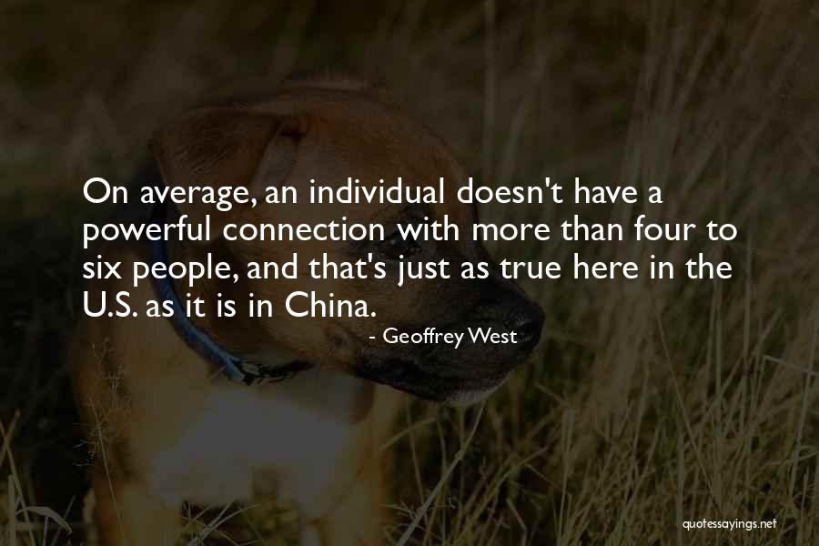 Felipe Agoncillo Quotes By Geoffrey West