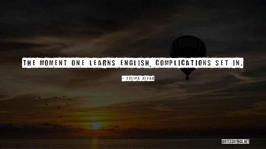 Felipe Alfau Quotes 1641493 Felipe Alfau Quotes 1641493