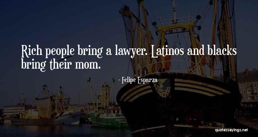 Felipe Esparza Quotes 1569799