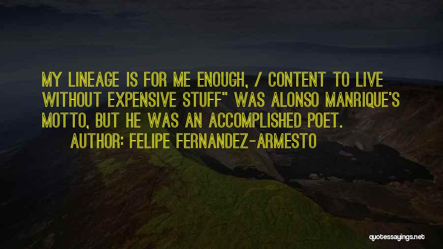 Felipe Fernandez-Armesto Quotes 1542179