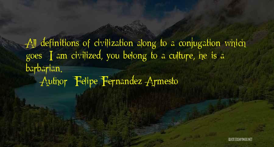 Felipe Fernandez-Armesto Quotes 1609587