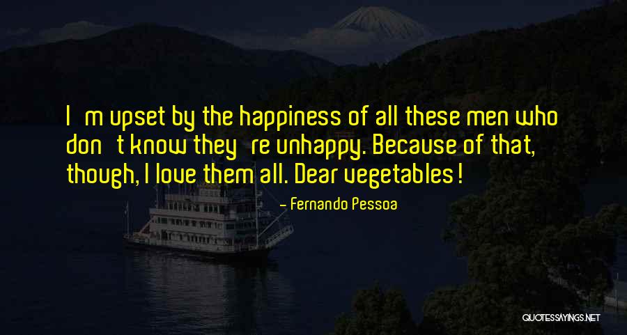 Felipe Lobos Quotes By Fernando Pessoa Felipe Lobos Quotes By Fernando Pessoa