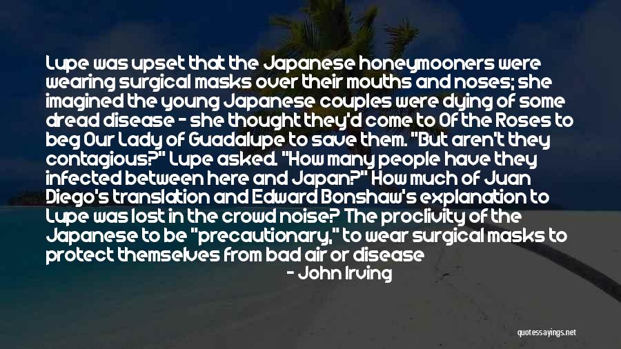 Felipes Los Angeles Quotes By John Irving Felipes Los Angeles Quotes By John Irving
