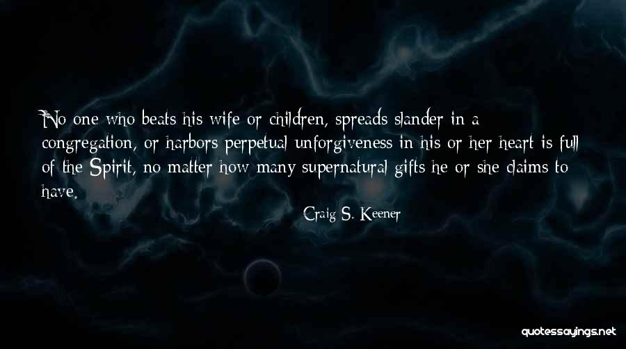 Felirati Quotes By Craig S. Keener Felirati Quotes By Craig S. Keener