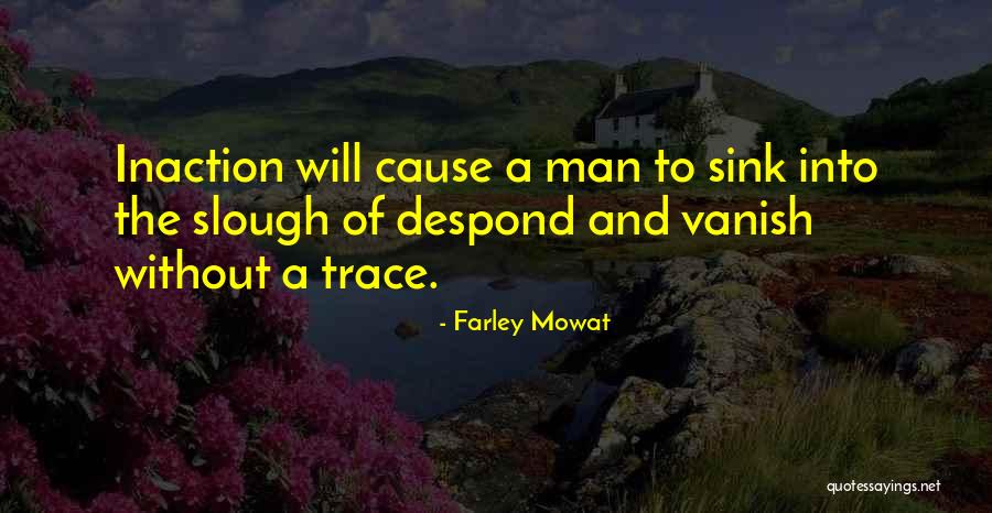 Felirina Quotes By Farley Mowat Felirina Quotes By Farley Mowat