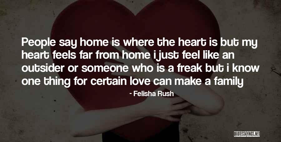 Felisha Rush Quotes 1854047