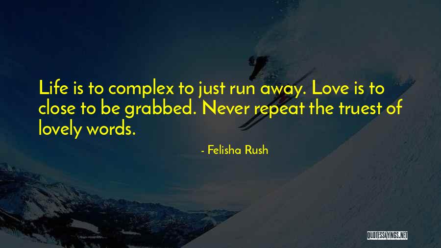 Felisha Rush Quotes 2102954