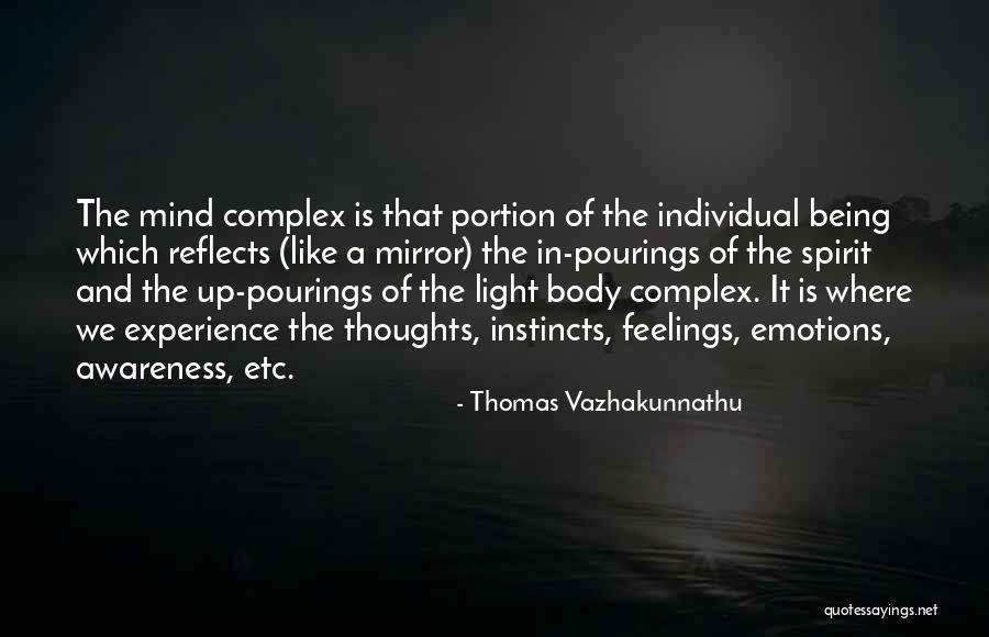 Felisins Quotes By Thomas Vazhakunnathu Felisins Quotes By Thomas Vazhakunnathu