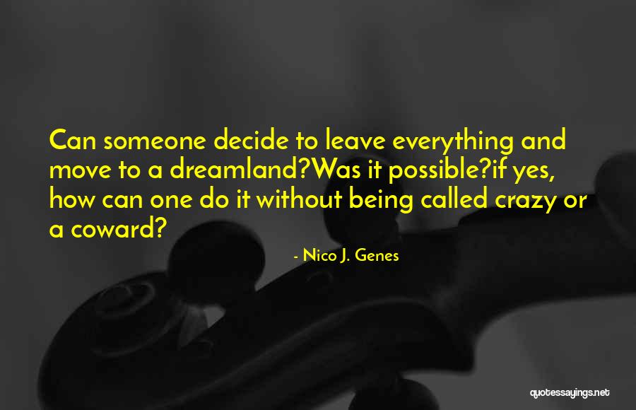 Felismer Angolul Quotes By Nico J. Genes Felismer Angolul Quotes By Nico J. Genes