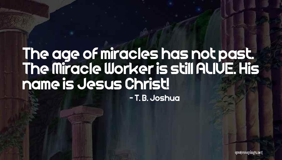 Felismer Angolul Quotes By T. B. Joshua Felismer Angolul Quotes By T. B. Joshua