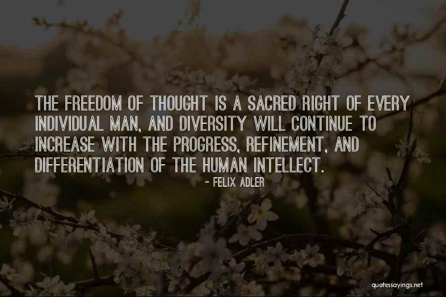 Felix Adler Quotes 1348144