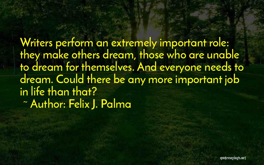 Felix J. Palma Quotes 997101