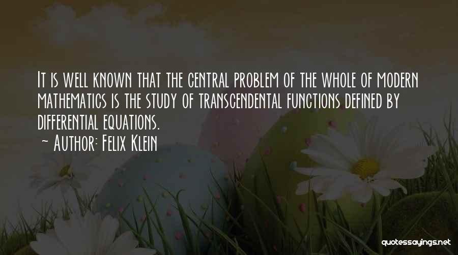 Felix Klein Quotes 1156199