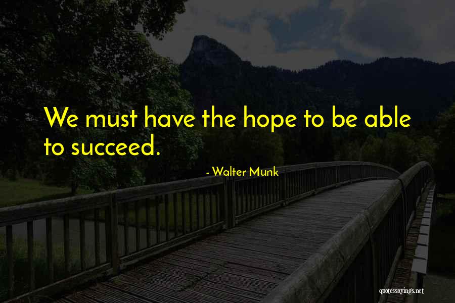 Felix Lengyel Quotes By Walter Munk Felix Lengyel Quotes By Walter Munk