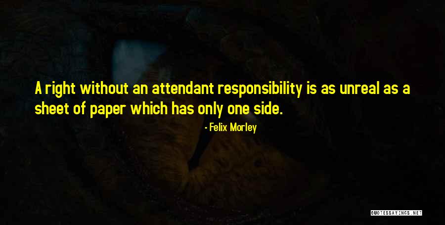 Felix Morley Quotes 1051055