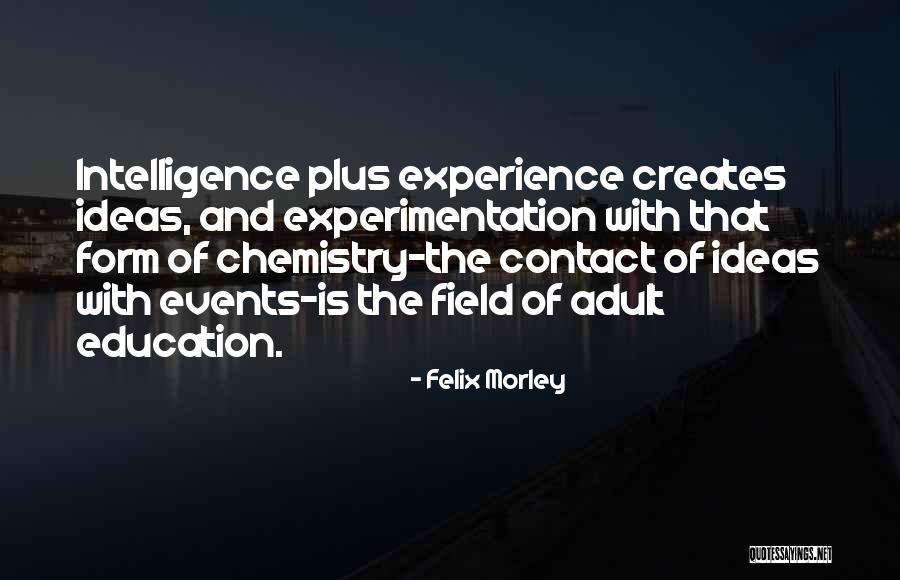 Felix Morley Quotes 789448 Felix Morley Quotes 789448