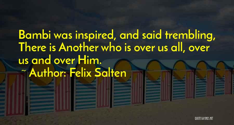 Felix Salten Quotes 1297108