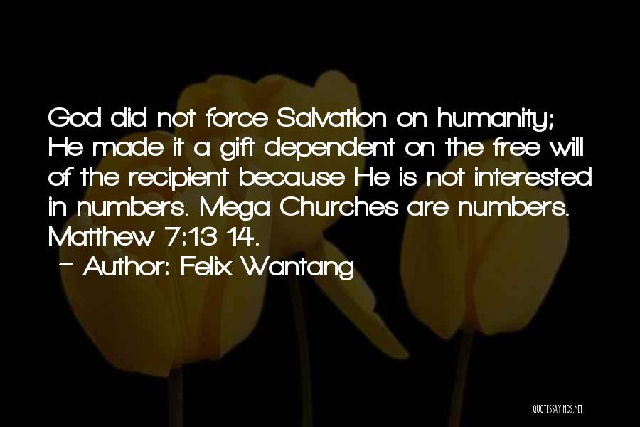 Felix Wantang Quotes 825325