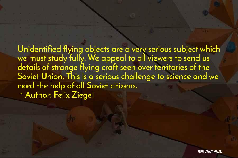 Felix Ziegel Quotes 728302