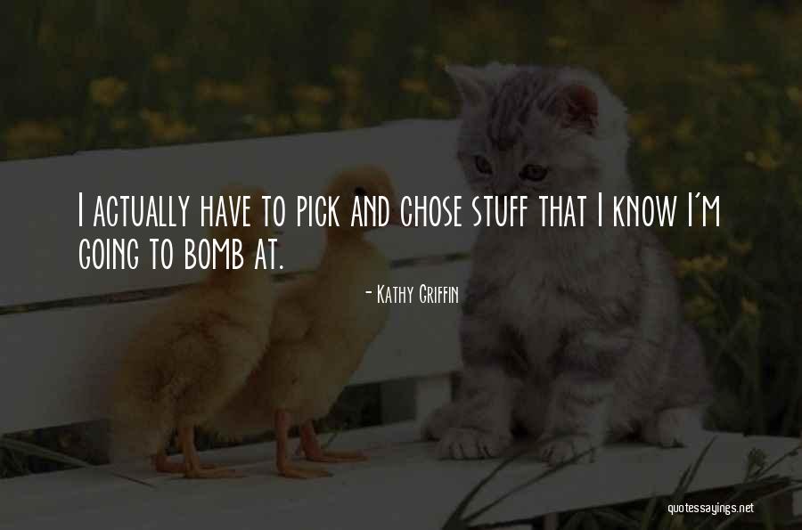 Feliz Cumplea Os Suegra Quotes By Kathy Griffin Feliz Cumplea Os Suegra Quotes By Kathy Griffin
