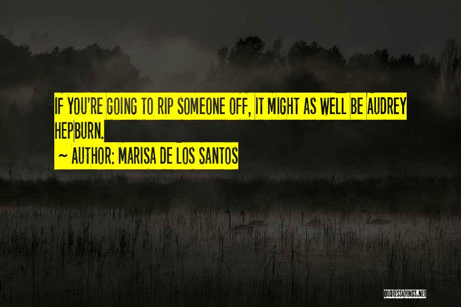 Feliz Pascua Quotes By Marisa De Los Santos