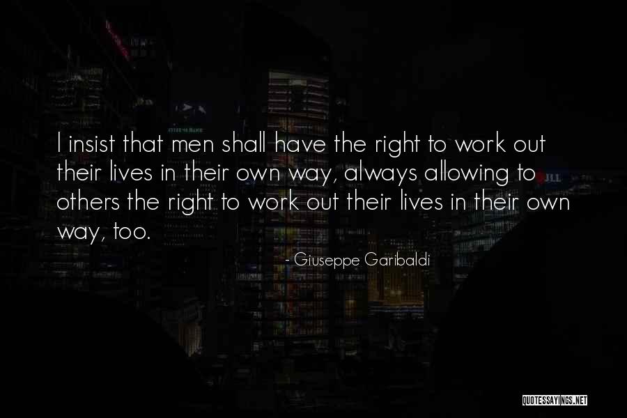 Felknor International Quotes By Giuseppe Garibaldi Felknor International Quotes By Giuseppe Garibaldi