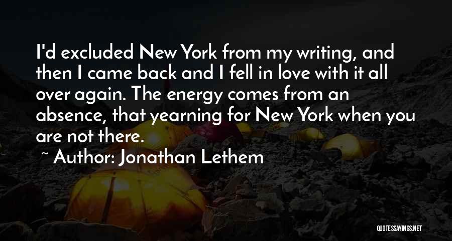 Fell For You Again Quotes By Jonathan Lethem