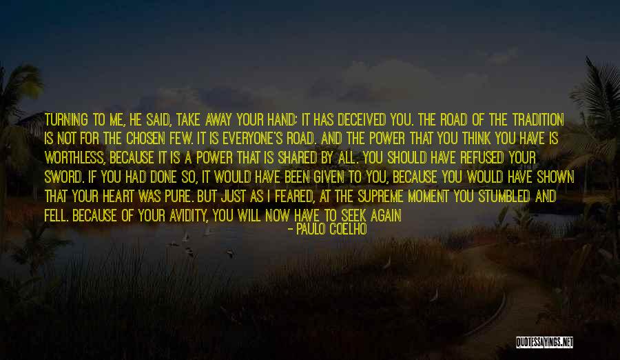 Fell For You Again Quotes By Paulo Coelho