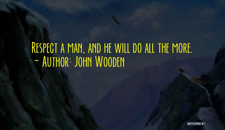 Fell In Love Unexpectedly Quotes By John Wooden
