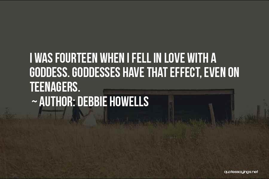 Fell In Love With U Quotes By Debbie Howells