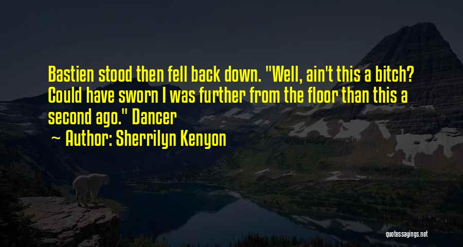 Fell Quotes By Sherrilyn Kenyon