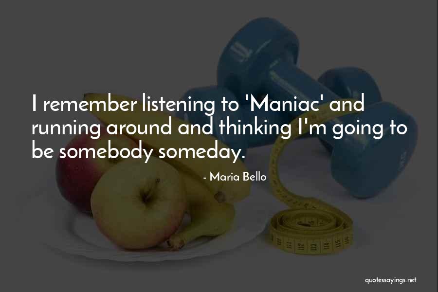 Fellar Quotes By Maria Bello Fellar Quotes By Maria Bello