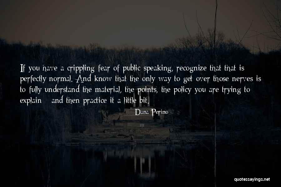 Fellar Street Quotes By Dana Perino Fellar Street Quotes By Dana Perino