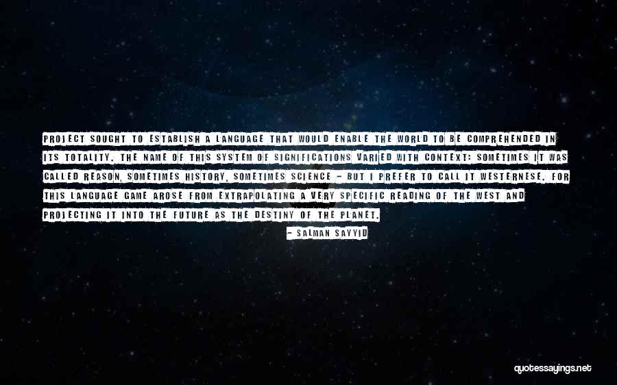 Fellaruntellitall Quotes By Salman Sayyid Fellaruntellitall Quotes By Salman Sayyid