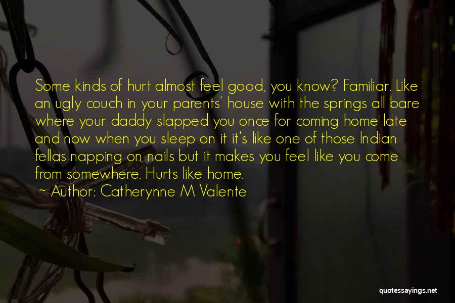 Fellas Quotes By Catherynne M Valente