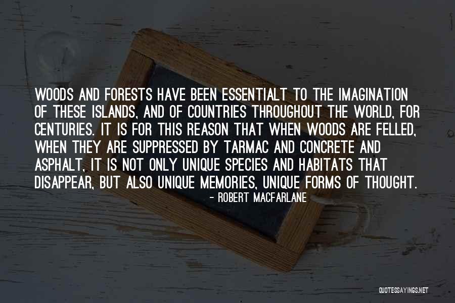 Felled Quotes By Robert Macfarlane Felled Quotes By Robert Macfarlane