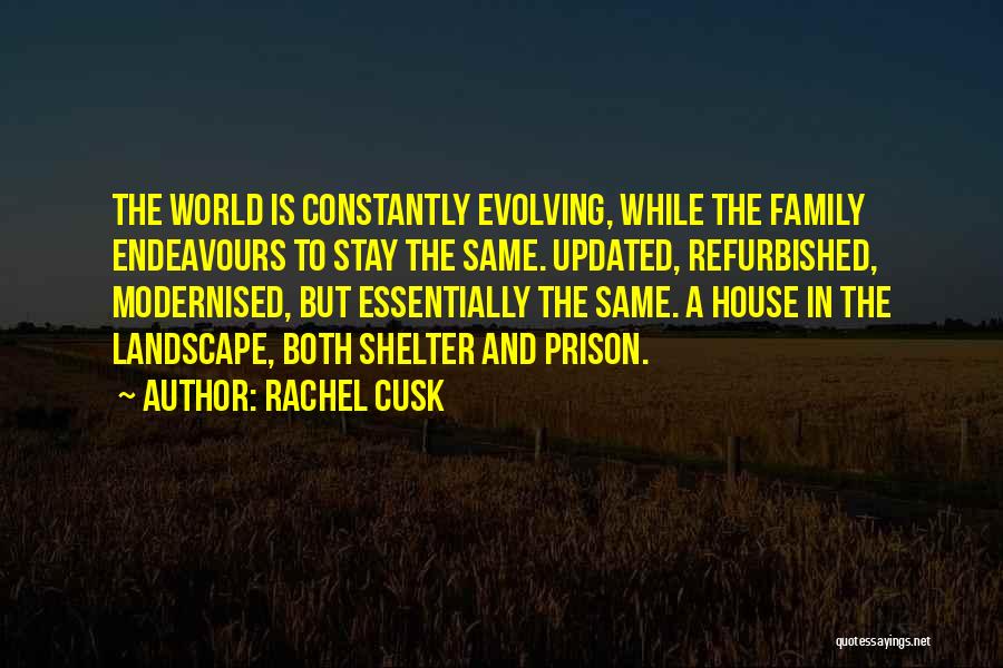 Felleston Quotes By Rachel Cusk