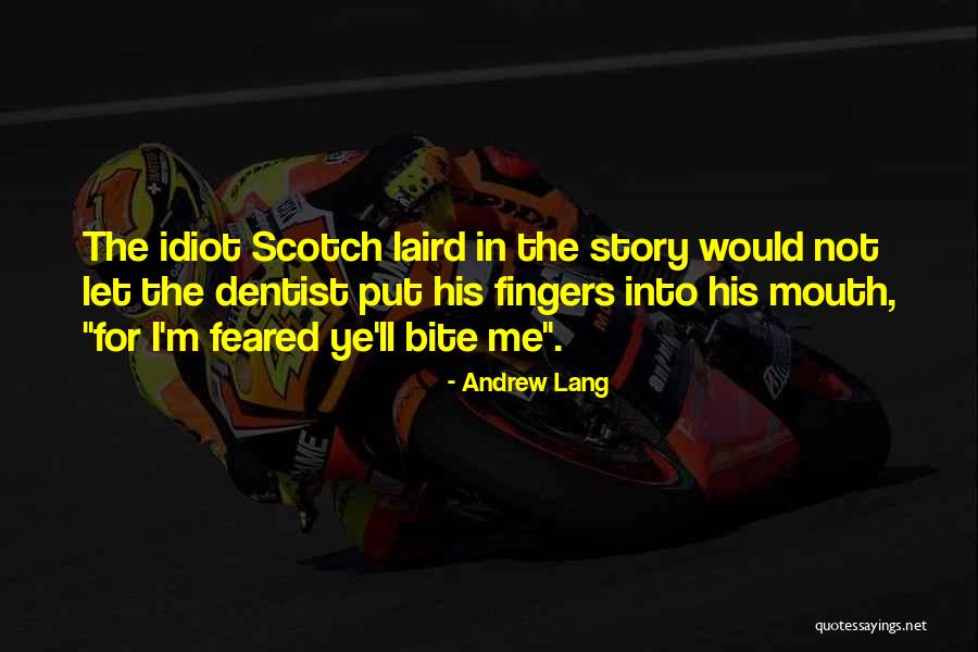 Felline Primitivo Quotes By Andrew Lang Felline Primitivo Quotes By Andrew Lang