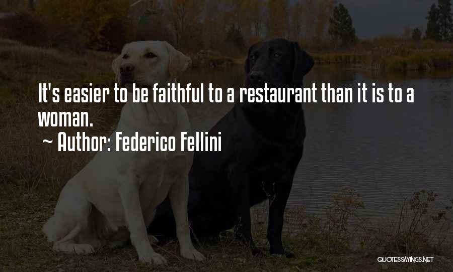 Fellini Quotes By Federico Fellini