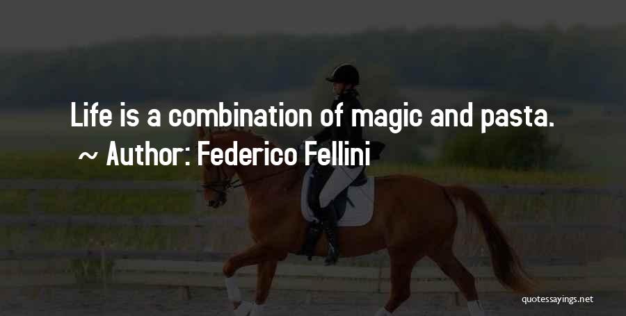 Fellini Quotes By Federico Fellini