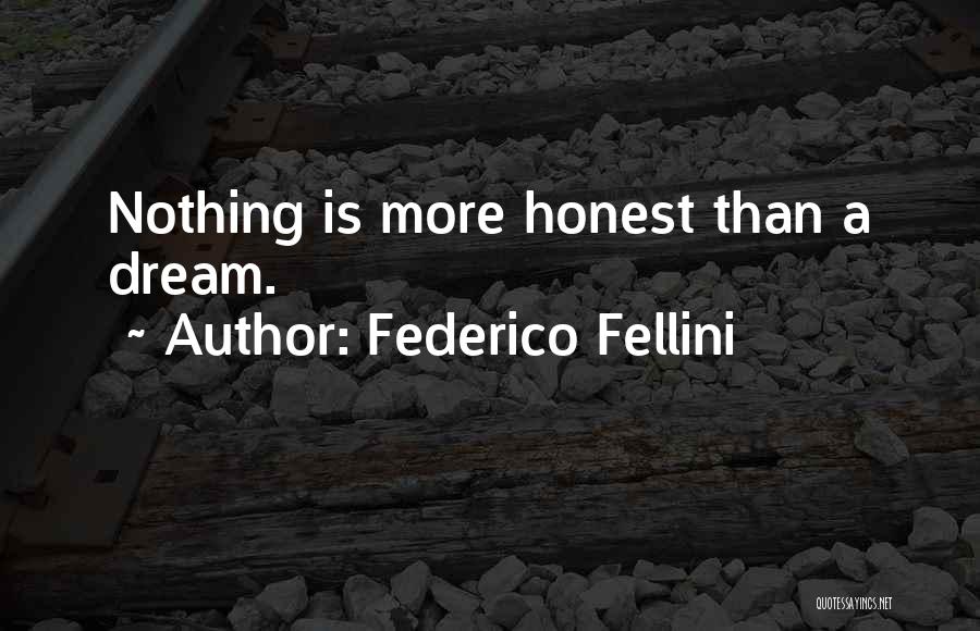 Fellini Quotes By Federico Fellini